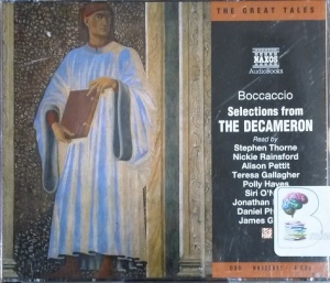 Selections from The Decameron written by Boccaccio performed by Stephen Thorne, Nickie Rainsford, Teresa Gallagher and Full Cast on CD (Abridged)